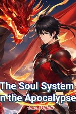 The Soul System in the Apocalypse